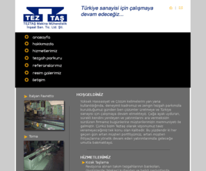 teztas.com: TEZTAŞ MAKİNA | Satıh taşlama,profil taşlama,banko taşlama,kızak taşlama,hassasiyet,silindirik taşlama,delik taşlama,talaşlı imalat,CNC tornada imalat,İşleme merkezinde imalat
TEZTAŞ MAKİNA | Satıh taşlama,profil taşlama,banko taşlama,kızak taşlama,hassasiyet,silindirik taşlama,delik taşlama,talaşlı imalat,CNC tornada imalat,İşleme merkezinde imalat