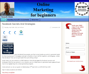 kenneth-adams.com: Kenneth Adams
Kenneth Adams specializes in helping others with internet marketing,creating wordpress blogs, getting rankedon page one og Google, article marketing,and affiliate marketing.