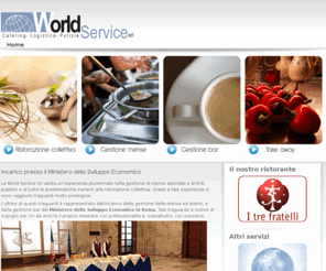 worldservicesrl.com: World Service | Catering - Logistica - Pulizie
Joomla! - il sistema di gestione di contenuti e portali dinamici