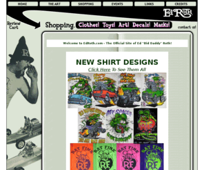 edbigdaddyroth.org: EdRoth.com - The Official Site of Ed "Bid Daddy" Roth - Rat Fink Lives!
Welcome to EdRoth.com the Official Site of Ed 