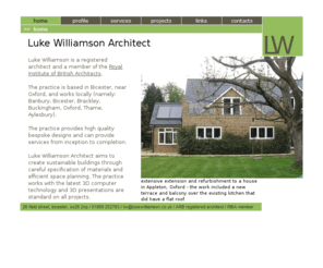 lukewilliamson.co.uk: Luke Williamson Architect
Luke Williamson Architect is based in Bicester, Oxfordshire and specialises in house extensions and new houses. Luke Williamson is also part of Williamson Architecture + Design with another office in Hertfordshire, near Bishops Stortford