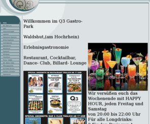 q3-gastropark.com: Home
Q3 GastroPark, Waldshut, Hochrhein