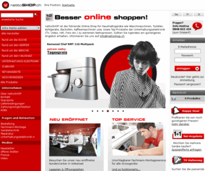 nettoshop.ch: nettoSHOP - Haushaltgeräte und Unterhaltungselektronik - extrem netto!
Haushaltsgeräte wie Waschmaschinen und Tumbler. Kühlschränke Gefrierschränke Backofen und Geschirrspüler zu extremen Nettopreisen