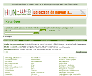 hun-web.hu: Katalógus
Hub-Web Katalógus és Kereső - Magyar Webcímtár