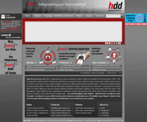 hdd-secured.org: [hiddn] - Self Encrypting Drives with Full Disk Encryption  | High Density Devices AS
High Density Devices AS (HDD) is safeguarding your data anywhere by patented, verified and certified encryption solution and [hiddn] products for Full Disk Encryption of Hard Disk Drives for Laptop and Desktop computers.