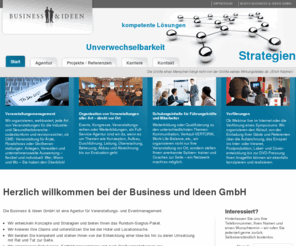 businessundideen.com: Herzlich willkommen bei der Business und Ideen GmbH – Business und Ideen GmbH
Business & Ideen GmbH ist eine Agentur für Veranstaltungs- & Eventmanagement und für Pharmaunternehmen & mittelst. Firmen im Bereich Health Care tätig. 