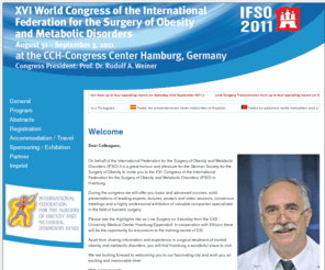 ifso2011.de: XVI. World Congress IFSO 2011
The German Society for General and Visceral Surgery and German Society for the Surgery of Obesity and Metabolic Disorders