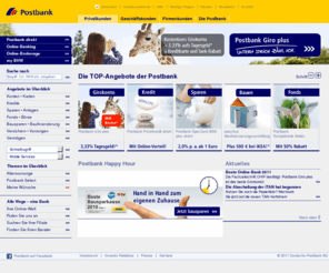 direktportal.org: Postbank: Willkommen auf der Startseite. Kostenloses Girokonto, günstiger Kredit, Angebote für Sparen und Anlegen - und vieles mehr!
Girokonto, Kredit, Sparen, Fonds, Bauen und die Happy Hour – was auch immer Sie suchen, hier kommen Sie schnell zu allen TOP-Angeboten und Sonderaktionen der Postbank.