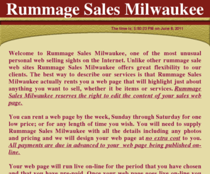 milwaukeerummagesales.com: Rummage Sales Milwaukee
Rummage Sales Milwaukee, Garage Sales Milwaukee, Yard Sales Milwaukee, Estate Sales Milwaukee, Greendale, Greenfield, Oak Creek, Franklin, New Berlin, West Allis, Cudahy, South Milwaukee, Bay View, St. Francis, Hales Corners, Hartford,  Wauwatosa, Shorewood, Sussex, Oconomowoc, Waukesha, Rummage sale Milwaukee