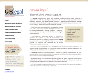 ayuda-legal.es: Ayuda legal
En Geslegal proporcionamos ayuda legal. En este sitio usted podrá realizar una consulta sobre cualquier tema jurídico que necesite resolver. A las empresas y autónomos les ofrecemos la posibilidad de contratar un plan de asesoramiento legal permanente.