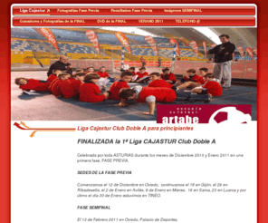 futbolartabe.es: Liga Cajastur - Liga de Fútbol Club Doble A
Liga de Fútbol Técnica futbolística para socios Club Doble A de Cajastur. Organiza Escuela de Fútbol Artabe