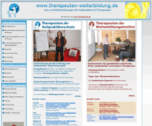 therapeuten-weiterbildung.de: Therapeuten-Weiterbildung
Therapeuten.de-Heilpraktikerschule: Prüfungsvorbereitung für Heilpraktiker (Psychotherapie). Therapeuten.de-Weiterbildungsinstitut: Fachseminare für ganzheitlich arbeitende Ärzte, Heilpraktiker und andere Therapeuten, Trainer usw. 