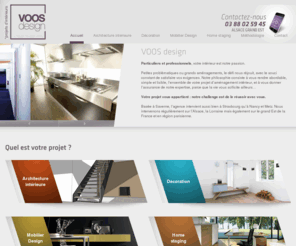 voos-design.com: Voos design | Architecture d'intérieur, mobilier & décoration | Alsace
Découvrez les projets d'aménagement d'intérieur de Voos design pour particuliers et professionnels: Architecture d'intérieur, Décoration, Mobilier design, Home staging...