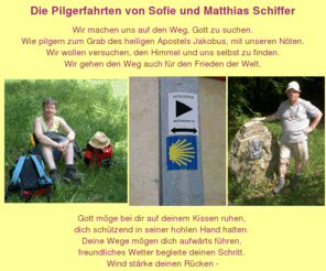 pilgern.net: Die Pilgerfahrten von Matthias und Sofie Schiffer
