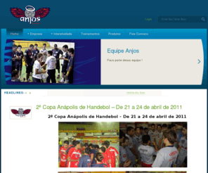 anjoshandebol.com.br: :::Anjos Handebol:::
 Bem Vindo ao Site da equipe Anjos Assessoria Esportiva - LTDA ou Anjos Handebol/> 
<meta name=