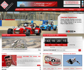 bahraingp.com.bh: Bahrain International Circuit | The Friendly F1 Motorsport Venue
Bahrain International Circuit is host to the Gulf Air Bahrain Grand Prix and offers exceptional driving experiences, corporate hospitality and facility hire