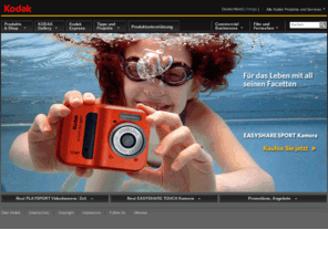 kodak.de: KODAK Digitalkameras, Drucker, Digitale Videokameras und vieles mehr
Die Kodak Homepage ist der ideale Ausgangspunkt, um weitere Informationen über Produkte für die Digitalfotografie und das Imaging (z. B. für den medizinischen Sektor, die grafische Kommunikation und die Kinematographie) zu erhalten. Dort finden Sie Links zu Kodak Websites auf der ganzen Welt.