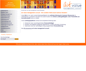 act-value-changemanagement.de: act value management consult - Outplacement-Beratung in Berlin und deutschlandweit
act value management consult - Wir schaffen Werte durch aktives Handeln!