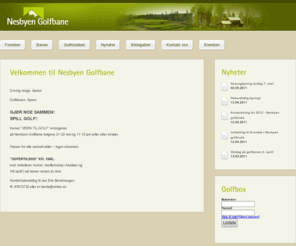 nesbyengolfbane.no: Nesbyen Golfbane i Hallingdal - Nesbyen Golfbane
Nesbyen Golfbane er en av Norges fineste baner. Banen ligger idyllisk til i vakker natur, med lengde på 6200 par 74.