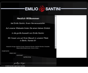 emiliosantini.de: Emilio Santini - Der Herrenausstatter ! Herren-Anzüge, Hemden , Krawatten , Manschettenknöpfe, Schuhe, Gürtel
 Emilio Santini - Der Spezialist der die Herren vollkommen und perfekt einkleidet. Bei uns finden Sie Anzge und die da 