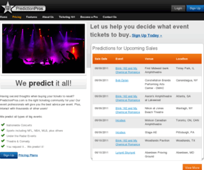 predictionpros.com: PredictionPros.com
Our pros make daily predictions on events and seats you should buy. We'll guide you all along the way to help you start and become a successful Ticket Broker.