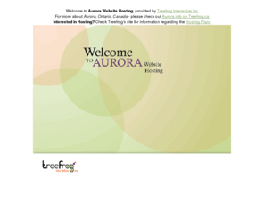 aurorawebsitehosting.com: Aurora Website Hosting - Treefrog Interactive Inc.
Aurora Website Hosting - Hosting provided by Treefrog Interactive Inc.