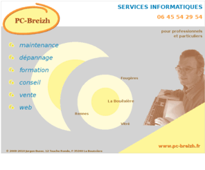 pc-breizh.net: PC-Breizh Services Informatiques
Services informatiques - La Bouexiere - Ille et Vilaine