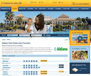 aldiana-kreta.com: Aldiana Club Urlaub bei Cluburlaub.de
Club Aldiana - buchen Sie Ihren ALDIANA Urlaub beim Cluburlaub Spezialisten. Beste Beratung mit Tiefstpreisgarantie