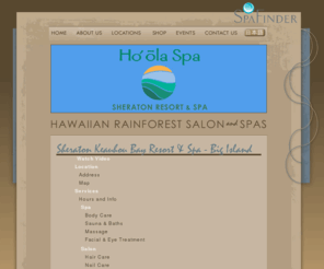 hoolaspa.com: Hoola Spa - Sheraton Keauhou Bay Resort & Spa
