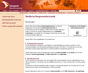 dna-onderzoek.com: Stichting Sanquin Bloedvoorziening - home new
Stichting Sanquin Bloedvoorziening verzorgt op not-for-profitbasis de bloedvoorziening van Nederland en bevordert de transfusiegeneeskunde.