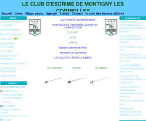 montigny95escrime.com: CLUB D'ESCRIME DE MONTIGNY LES CORMEILLES
SITE DU CLUB DE LA RIPOSTE IGNYMONTAINE