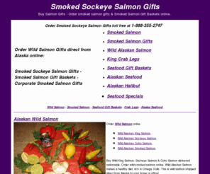 smokedsockeye.com: Smoked Sockeye Salmon - Smoked Salmon Gifts
Buy Smoked Salmon Gifts & Smoked Salmon Gift Baskets at our wild Alaska smoked salmon gift shop online. Kosher Certified Smoked Salmon and wild Smoked Salmon gift boxes delivered.