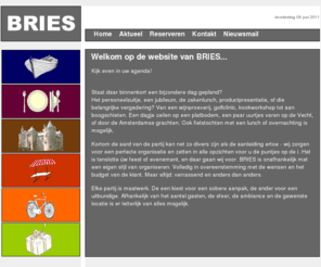 bries.biz: Welkom op de website van BRIES...
Bries net even iets anders...