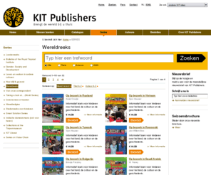 europeforkids.com: Series - KIT Publishers
KIT Publishers is de uitgever van de bekende Landenreeks en de Bulletins van het KIT.
Andere series zijn de Smart Solutions Series en de Series on Value Chain.