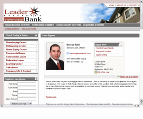 marcussohn.com: Marcus Sohn - Loan Officer
Marcus Sohn - Loan Officer at leader Bank.