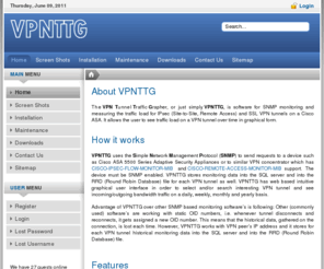 vpnttg.com: VPNTTG - VPN Tunnel Traffic Grapher
The VPN Tunnel Traffic Grapher - VPNTTG is software for SNMP monitoring and measuring the traffic load for site-to-site IPsec VPN tunnels.