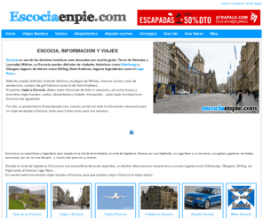 escociaenpie.com: Escocia: Viajes y turismo
Guia de Escocia, con hoteles, informacion, destinos, vuelos, viajes baratos, fotos, etc...