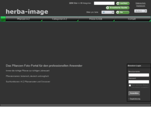 herba-image.com: Herba-Image
herba-image - Portal für Pflanzenfotos / The plant and picture portal