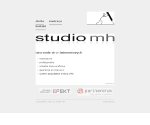 studiomh.pl: Studio MH - tworzenie stron internetowych
Tworzenie stron internetowych z systemem CMS, sklepów www, hosting