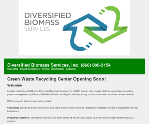 diversifiedbiomass.com: Diversified Biomass Services, Inc.
Your Title