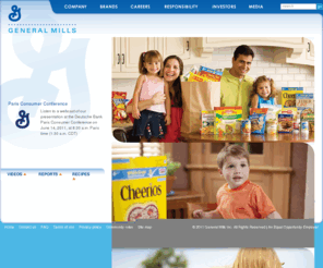 cereal4health.com: General Mills: One of the world's largest food companies
General Mills corporate website home page, housing videos, feature stories about General Mills and main site navigation. General Mills is headquartered in the United States and is the world's sixth-largest food company.  