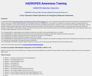 hazwoperawareness.com: HAZWOPER awareness
Hazwoper awareness and other hazwoper training courses from hazwoper awareness.com. Get your training for hazwoper awareness from hazwoper awareness.com