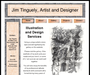 jimtinguely.com: Jim Tinguely, Artist and Designer
Jim Tinguely is an artist.