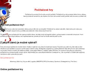 pocitacove-hry.com: Počítačové hry | Proč hrát hry ?
Počítačové hry se již hrají více než 40 let. Vyzkoušejte si některou z nich zcela zdarma