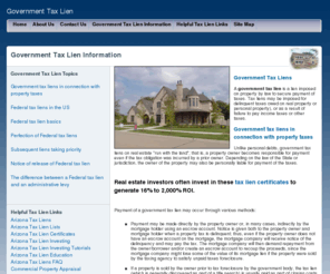 governmenttaxlien.com: Government Tax Lien - A government tax lien is a lien imposed on property by law to secure payment of taxes
Government Tax Lien provides information on government tax liens to people whom have had government tax liens placed on them by the IRS or federal government. A government tax lien is a lien imposed on property by law to secure payment of taxes. Tax liens may be imposed for delinquent taxes owed on real property or personal property, or as a result of failure to pay income taxes or other taxes.