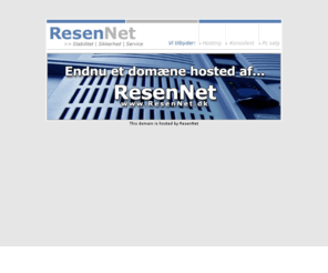 kd-tele.com: ResenNet.dk - Hosting, Konsulent og Pc salg
Vi er et konsulentfirma med speciale inden for: Hosting, Serverløsninger, Kontoropsætninger, Netværk / Internet, Salg & service af IT, Hjemmesideløsninger, Virus -/Spam filter til Email og Backup.