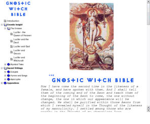 light-bringer.com: Gnostic Witch Bible
The Gnostic Witch Bible