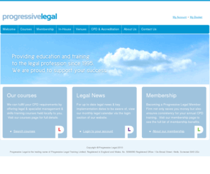 progressive-legal.com: Law Courses, Legal Training, Law Training, CPD Training | Progressive Legal
Progressive Legal provide legal training courses all over the UK. Providing training in Civil Litigation, Company Commercial, Crime, Employment, Family, Management, Skills & Finance, Private Client and Property