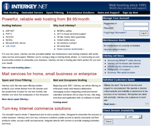 interkey.com: Interkey.net Web Hosting: 1000 MB, ASP.NET, PHP, MySQL, MS SQL Server, JSP/Java Servlets from $9.95
Leading provider of virtual and managed dedicated hosting solutions with plans including 1 GB of storage, ASP.NET 2.0, SQL Server 2005 Express, PHP 5, MySQL 5, Tomcat 5.5, and more starting at just $9.95/month.