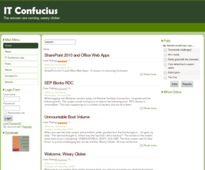 itconfucius.com: itconfucius.com - Home
IT Confucius - Welcome, weary clicker.